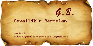 Gavallér Bertalan névjegykártya